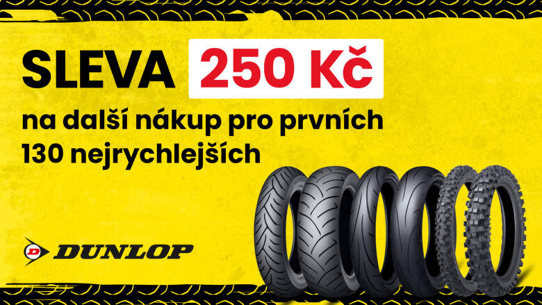 Jen pro 130 nejrychlejších: Získejte slevu 250 Kč k nákupu motopneu Dunlop
